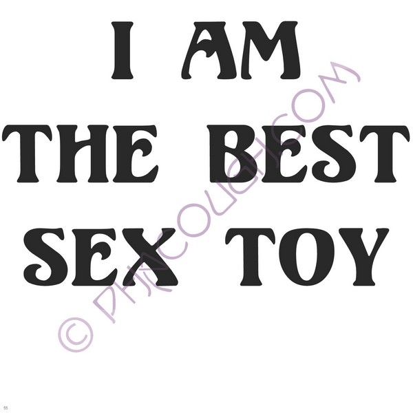 I Am The Best Sex Toy I Am The Best Sex Toy